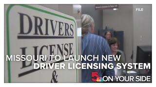 Missouri to launch new driver licensing system