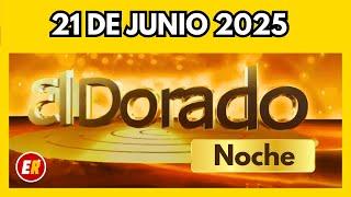 Resultado del DORADO NOCHE 21 de JUNIO de 2025 
