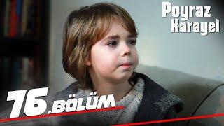 Poyraz Karayel 76. Bölüm - Full Bölüm