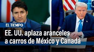 EE.UU. aplaza aranceles a importaciones de autos de Canadá y México, pero no avanza con Trudeau