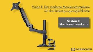 Vision II Der moderne Monitorschwenkarm mit drei Befestigungsmöglichkeiten