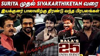 Full Video : Vanangaan Audio Launch | 25 Years Of Iyakkunar Bala | Suriya Sivakarthikeyan Arun Vijay