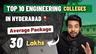 Top 10 Engineering Colleges in Hyderabad | 30 Lakhs Cse Average | Best TsEamcet & Jee Mains Colleges