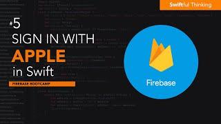 iOS Firebase Authentication: Sign In With Apple Tutorial | Firebase Bootcamp #5