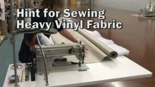 Hints for Sewing Heavy Vinyl Fabrics