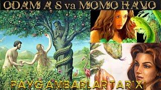 Одам Ато ва Мома Хаво ва Шайтон Odam Ato va Moma Havo va Shayton haqida