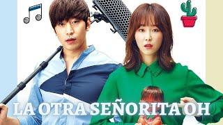 La Otra Señorita Oh en Español Latino - Dorama en Audio Latino