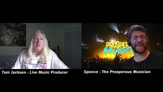 The Prosperous Musician - Tom Jackson - Live Music Producer