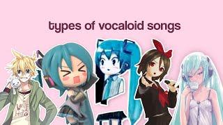 types of vocaloid songs