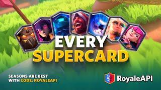 Every Super Card in Clash Royale