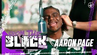 Aaron Page - Lord Knows | From The Block Performance (Houston)