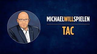 TAC – Spielevorstellung, Spieletest – MICHAEL WILL SPIELEN