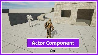 Actor component in Unreal Engine 5 (Part 48)