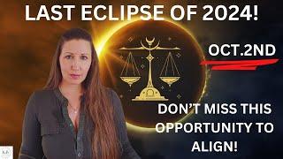 FINAL ECLIPSE OF 2024 BRINGS YOU A FINAL PUSH TO LET THIS GO!