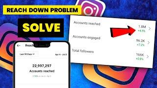 Instagram Reach down problem 2022 | How to increase Reach on instagram 