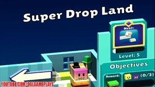 Super Drop Land Android/iOS Gameplay