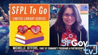 Coping With Covid-19: Episode 20 -- Michelle Jeffers Talks About The SFPL's Curbside Pickup Program