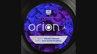 Orion - Freaky Tweaky