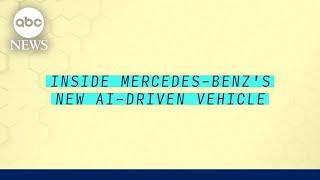 Inside Mercedes-Benz's New AI-Driven Vehicle
