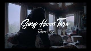 Bhuvan Bam- Sang Hoon Tere | Official Music Video |