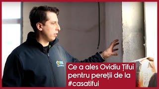 Ce a ales Ovidiu Țifui pentru pereții de la #casatifui - CASEBUNE.RO