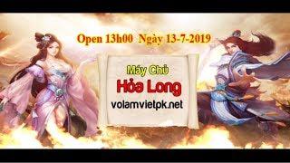 OPEN BETA :  Võ Lâm Việt PK - Máy Chủ Mới  --HỎA LONG-- 13h00 13/7/2019 | Game TV