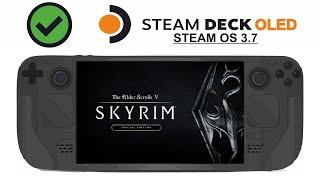 TESV Skyrim Special Edition on Steam Deck OLED with Steam OS 3.7