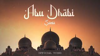 Abu Dhabi ~ SANTA (Full Song) | MADBEATZ | Official Video | New Punjabi Song 2023 |