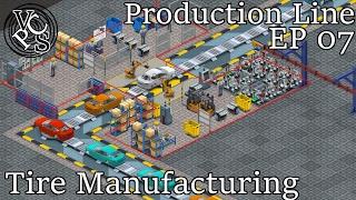 Let's Play Production Line Alpha 1.07 EP07: Tire Manufacturing