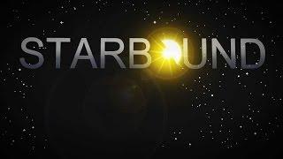 Starbound beta playthrough ep6 - alien Structure and next sector!