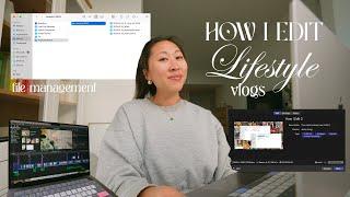 File Management for Editing Vlogs: 4K settings, saving storage, file organization & more