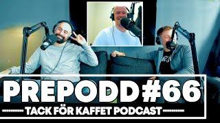 Tack För Kaffet | Prepodd #66 | "Piller & barnlekar”