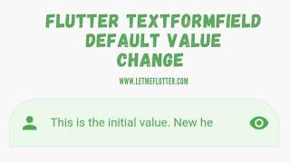 Flutter Tutorial: Flutter Textformfield Default Value