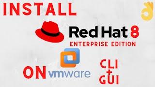 Install REDHAT 8 Enterprise on VMware | Both CLI & GUI