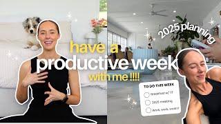 spend a productive week with me: 2025 planning & a FUN life update