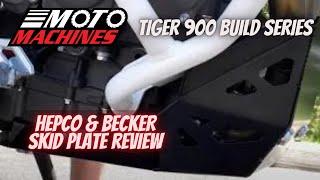 Triumph Tiger 900 Hepco & Becker Skid Plate Review | Moto Machines