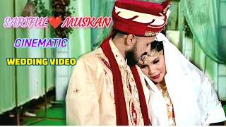 SARIFUL( Riyan)️MUSKAN WEDDING CINEMATIC VIDEO @BAJALI ASSAM