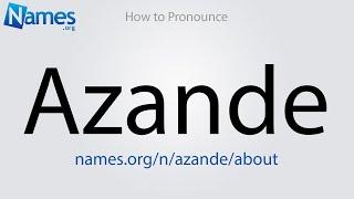 How to Pronounce Azande