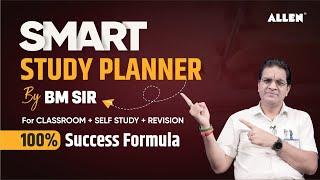 Smart Planner for Classroom, Self Study & Revision for JEE/NEET | 100% Success Formula by #BMSir