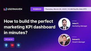 [WEBINAR] How to build the perfect marketing KPI dashboard in minutes | Usermaven analytics