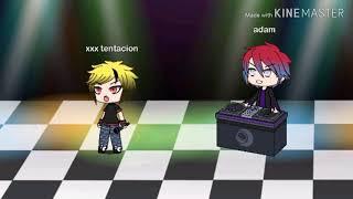 Xxxtentacion xanax gacha life