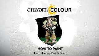 How to Paint: Horus Heresy Death Guard