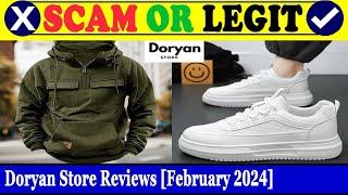 Doryan Store Reviews (Feb 2024) - Is This A Legit Or A Scam Site? Find Out! | Scam Inspecter