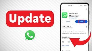 How to Update WhatsApp  (Updated)