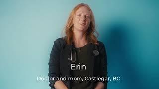 Erin, Doctor and Mom in Castlegar, BC: Stay Up to Date