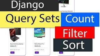 Django Course Part - 6 || Advance Query From Database Using Filter, Order By, Sorting, Count Method.