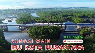 IKN TERKINIMELIHAT LEBIH DEKAT PROGRES PEMBANGUNAN TOL IKN SEGMEN 3A SUNGAI WAIN 26 November 2024