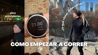 Cómo empezar a correr: 5 imprescindibles para principiantes