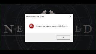 Fix New World Unexpected steam_appid.txt File Found Error