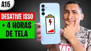 Desative o VILÂO da BATERIA do Galaxy A15 5G - Antes que seja tarde